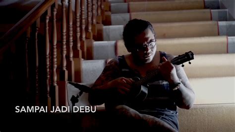 Karen sampai jadi debu banda neira ft gardika gigih showcase 3 indonesian idol 2021. Sampai Jadi Debu - Banda Neira ( ukulele fingerstyle cover ...