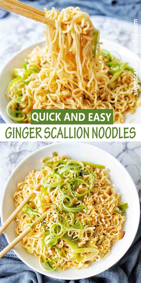 Delicious Ginger Scallion Noodles