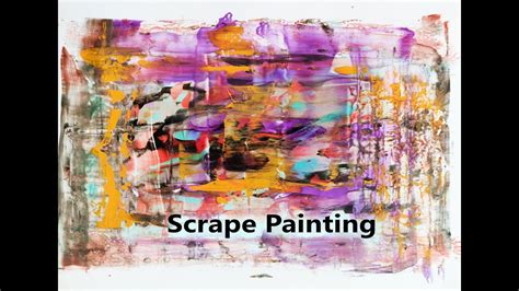 Acrylic Scrape Art Painting Youtube
