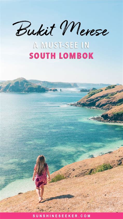 Bukit Merese In South Lombok The Best Sunset Viewpoint Lombok