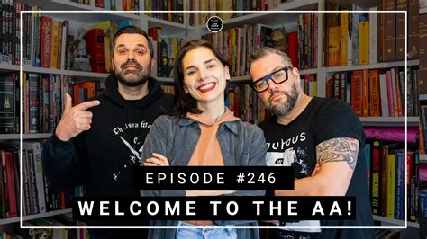 Welcome To The Aa Episode 246 Elisabeth Lucie Baeten Youtube