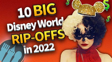 The 10 Biggest Disney World Rip Offs In 2022 Youtube