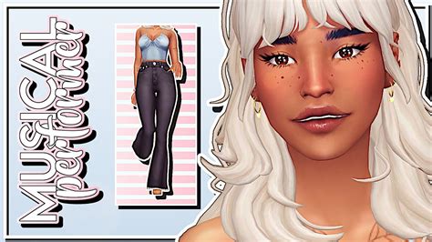 The Sims 4 Musical Performer 💙 Cas And Lookbook Cc Links Youtube