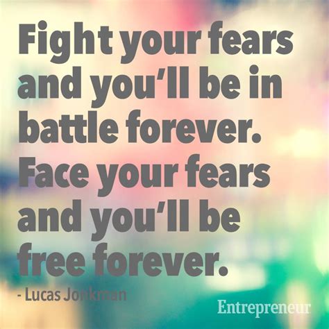 5 Quotes To Help You Conquer Your Fears Fear Quotes Think Positive Quotes Inspirational Words