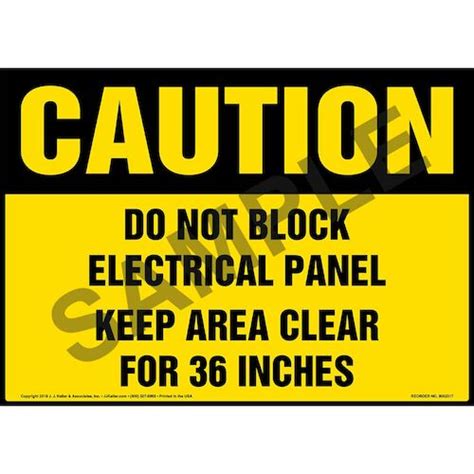 Caution Do Not Block Electrical Panel Keep Area Clear For 36 In Sign