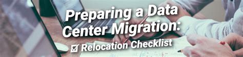Data Center Relocation Migration Checklist Serverlift