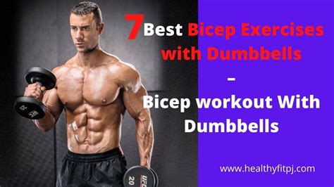 7 Best Bicep Exercises With Dumbbells Bicep Workout With Dumbbells