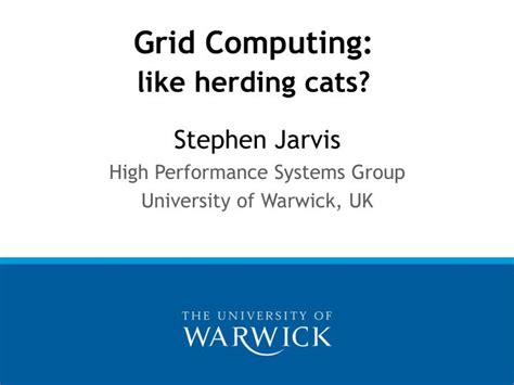 Ppt Grid Computing Like Herding Cats Powerpoint Presentation Free