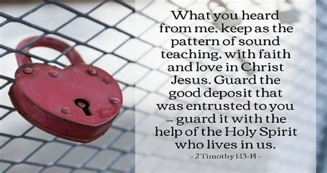 2 Timothy 114 Guard The Good Deposit Listen To Dramatized Or Read