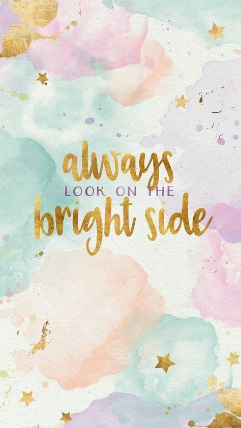 Always Look On The Bright Side Wallpaper Quotes Iphone Background