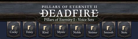 Pillars Of Eternity I Voice Sets At Pillars Of Eternity 2 Deadfire