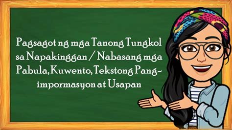 Filipino 6 Q1 Week1 Lesson1 Pagsagot Ng Mga Tanong Tungkol Sa