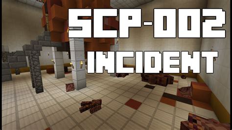 Scp 002 Incident Minecraft Containment Breach The Living Room Youtube