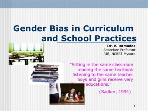 Gender Bias In Curriculumand School Practices