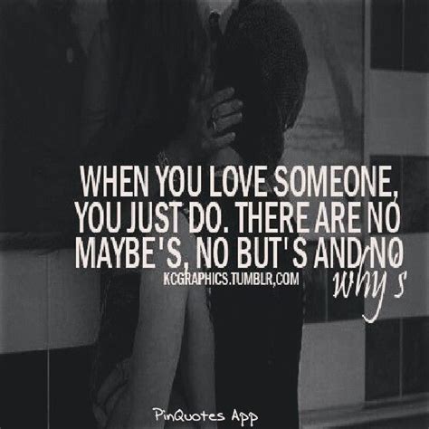 No Doubt When You Love Quotes Loving Someone