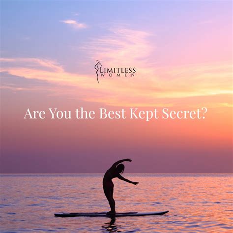 Are You the Best Kept Secret? - Limitless Women