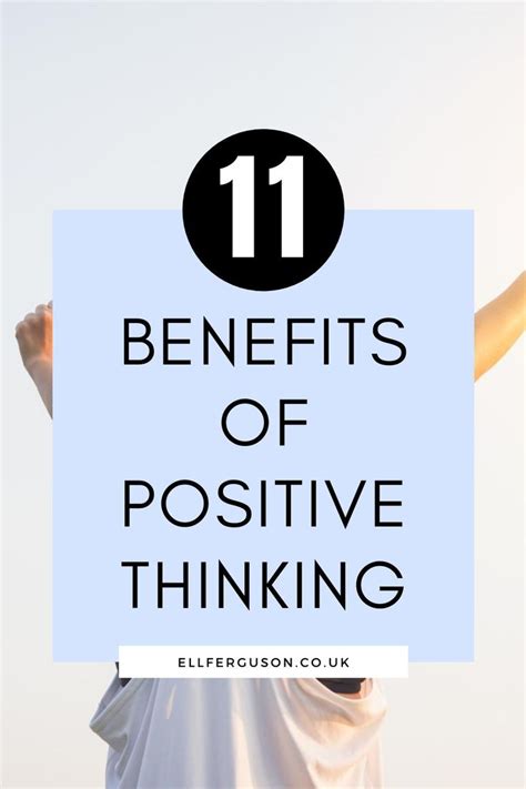 11 Benefits Of Positive Thinking Positive Thinking Positivity