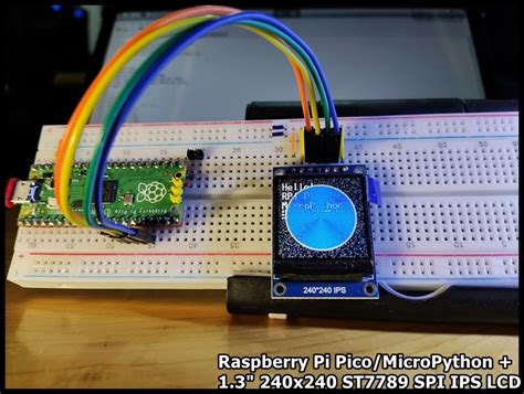 Hello Raspberry Pi Raspberry Pi Pico Micropython St Spi Ips Lcd