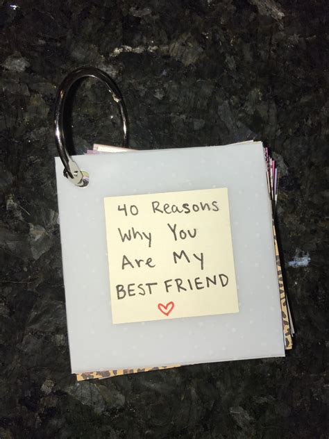 40 Reasons Why You Are My Best Friend Presents For Best Friends