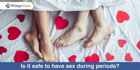 Is It Safe To Have Sex During Periods Pristyn Care