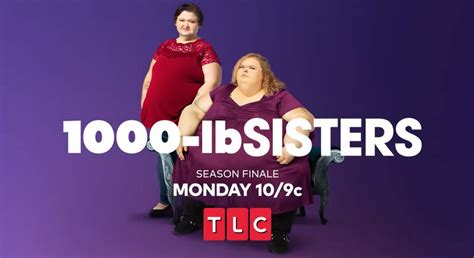 ‘1000 Lb Sisters Season 3 Finale Airs Tonight How To Watch Time