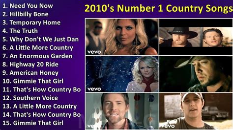 2010 S Number 1 Country Songs 2010 2023 Hot Country Song S ~ Greatest Hits Youtube