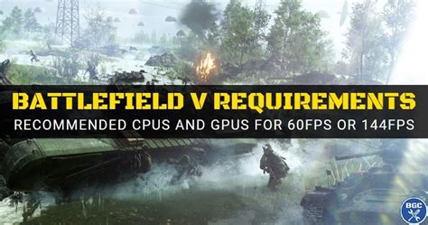 Battlefield V Requirements Pc Builds For 60fps 144fps