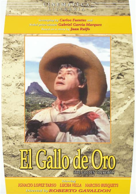El Gallo De Oro 1964 Roberto Gavaldon Synopsis Characteristics