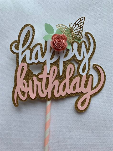 Happy Birthday Cake Topper With Paper Flower In 2020 Happy Birthday