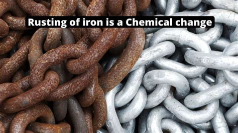 Is Rusting Of Iron A Chemical Change