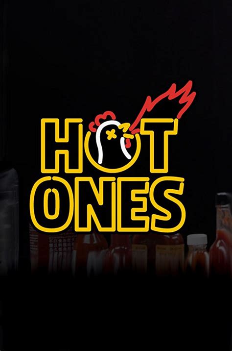 Hot Ones Picture
