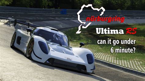 AssettoCorsa Ultima RS Nürburgring Nordschleife Lap YouTube