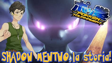 La Storia Di Shadow Mewtwo Pokkén Tournament Wii U