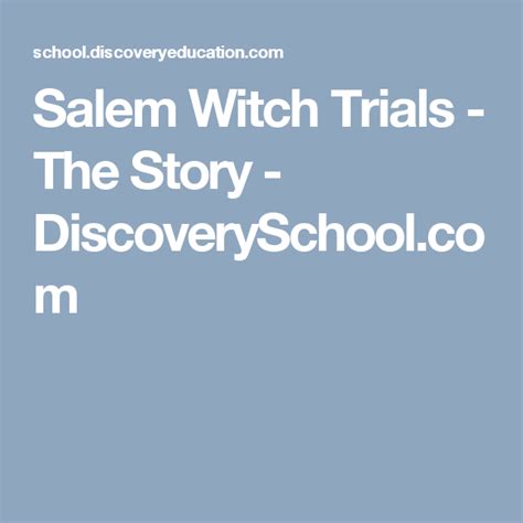 Salem Witch Trials - The Story - DiscoverySchool.com | Digital textbooks, Salem witch trials ...