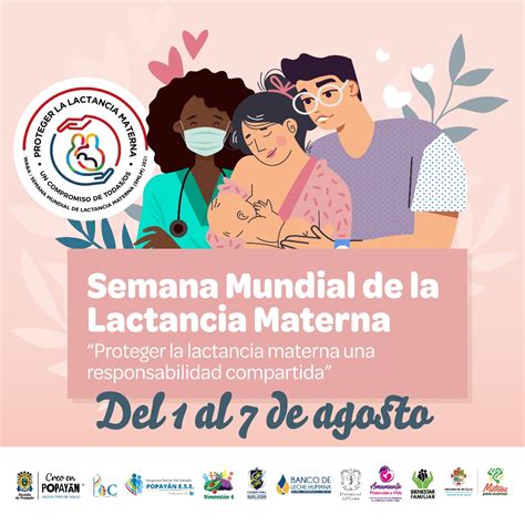 Semana Mundial De La Lactancia Materna Proteger La Lactancia Materna Una Responsabilidad