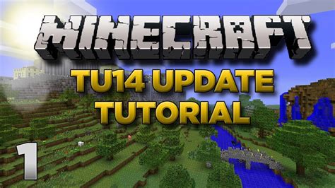 Minecraft Xbox Lets Play Tu14 Tutorial Part 1 Xbox 360