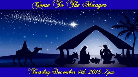 Come To The Manger 2018 Youtube