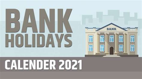List Of Bank Holidays 2021