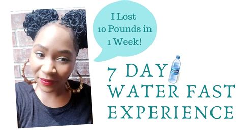 7 Day Water Fast Results And Experience I Lost 10 Pounds In A Week No