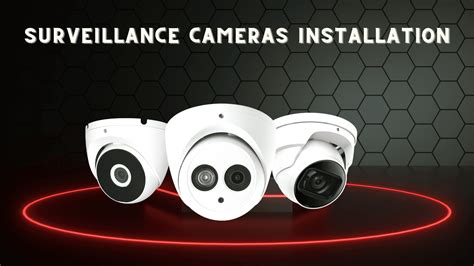surveillance camera installation what you need to know cctv security cameras installation los