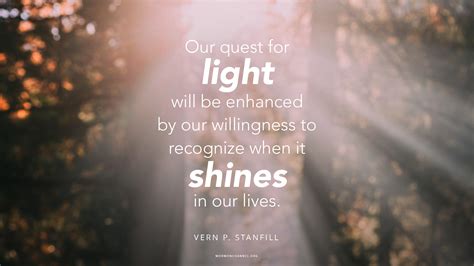 Daily Quote See The Light In Life Latterday Saints Channel