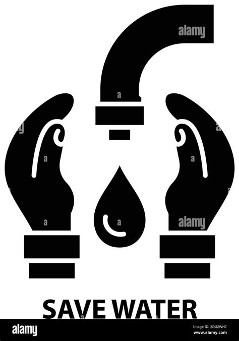 Save Water Symbol Icon Black Vector Sign With Editable Strokes