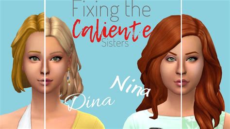 Fixing The Caliente Sisters Sims 4 Cas Youtube