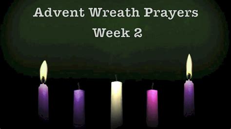 Advent Wreath Prayers Week 2 Youtube