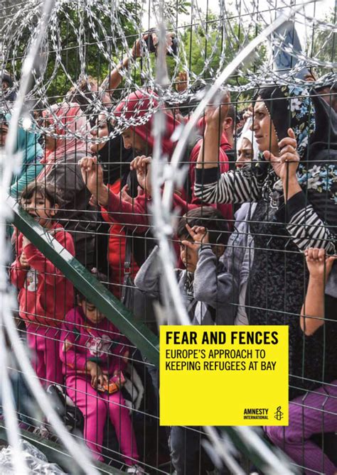 Fear And Fences Europes Approach To Keeping Refugees At Bay World