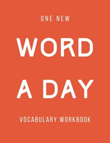 One New Word A Day Vocabulary Workbook Notebook For Learning Words For
