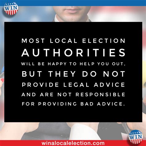Most Local election Authorities will be happy to help you out, but they do not provide legal ...