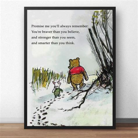 The house at pooh corner. Promise Me You'll Always Remember, You're braver than you believe, and stronger than you seem ...