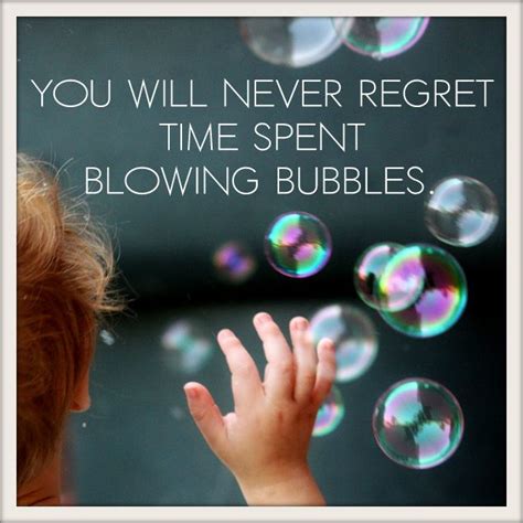 Life Lessons For My Children Bubble Quotes Blowing Bubbles Bubbles