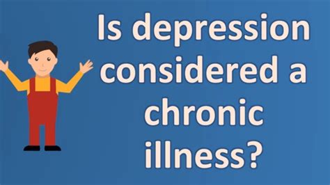 Is Depression Considered A Chronic Illness Number One Faq Health